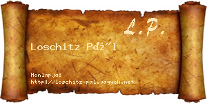 Loschitz Pál névjegykártya